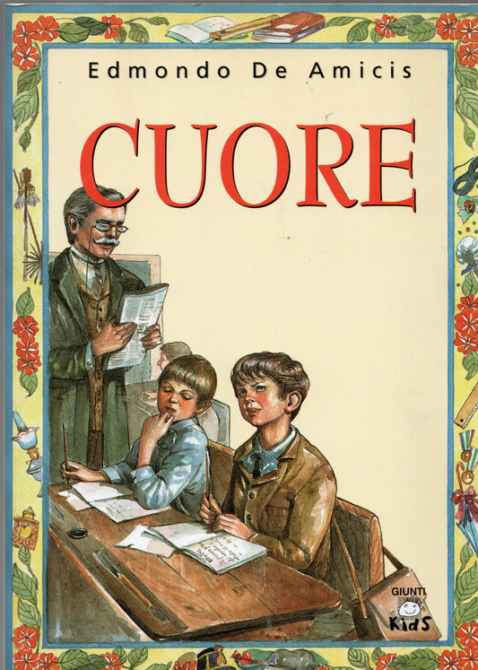 Edmondo De Amicis - Cuore