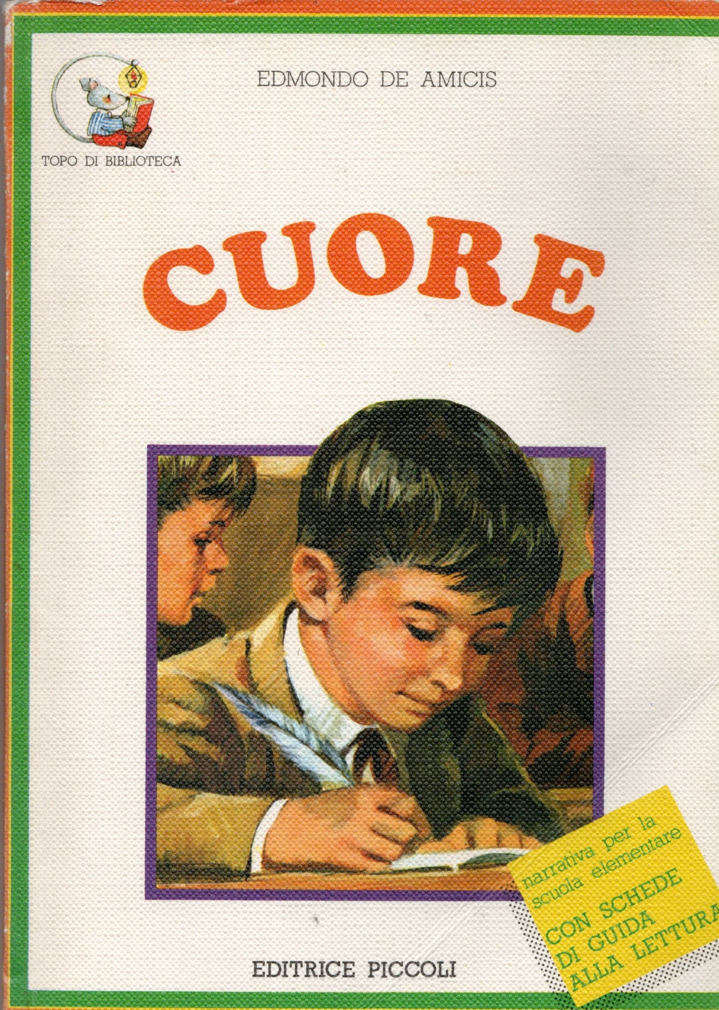 Edmondo e Amicis - Cuore