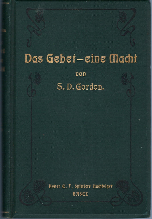 S.D.Gordon - Das Gebet-eine Macht