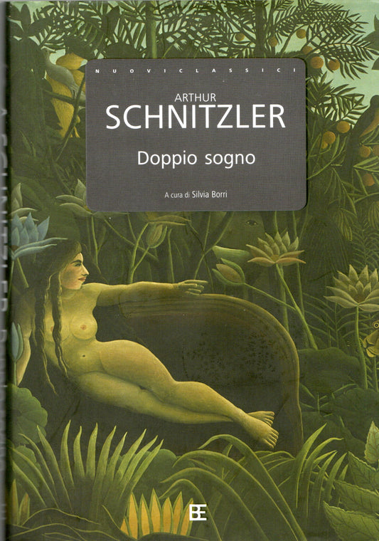 Arthur Schnitzler - Doppio sogno
