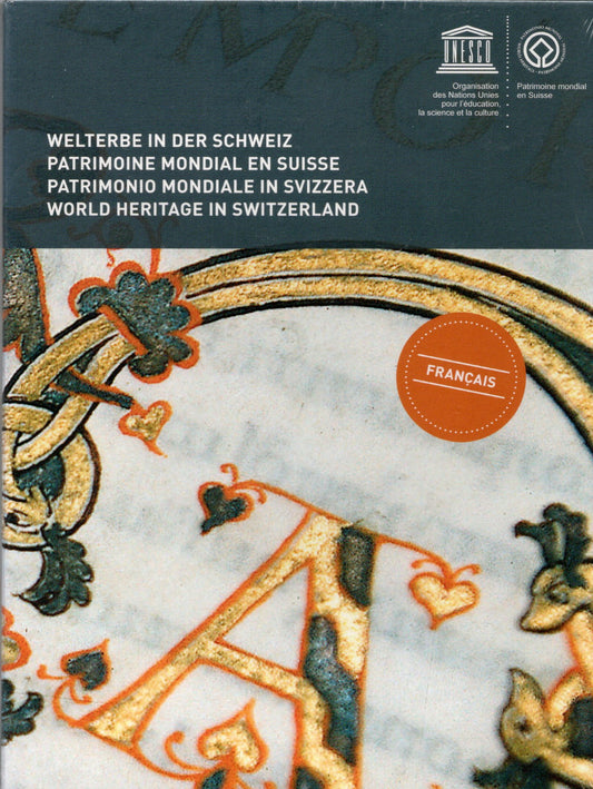 Unesco - Patrimonio mondiale in Svizzera