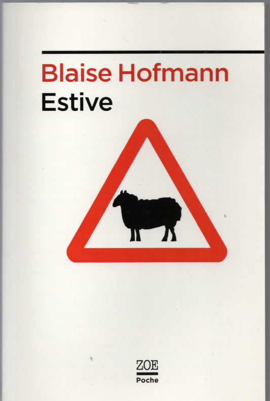 Blaise Hofmann - Estive