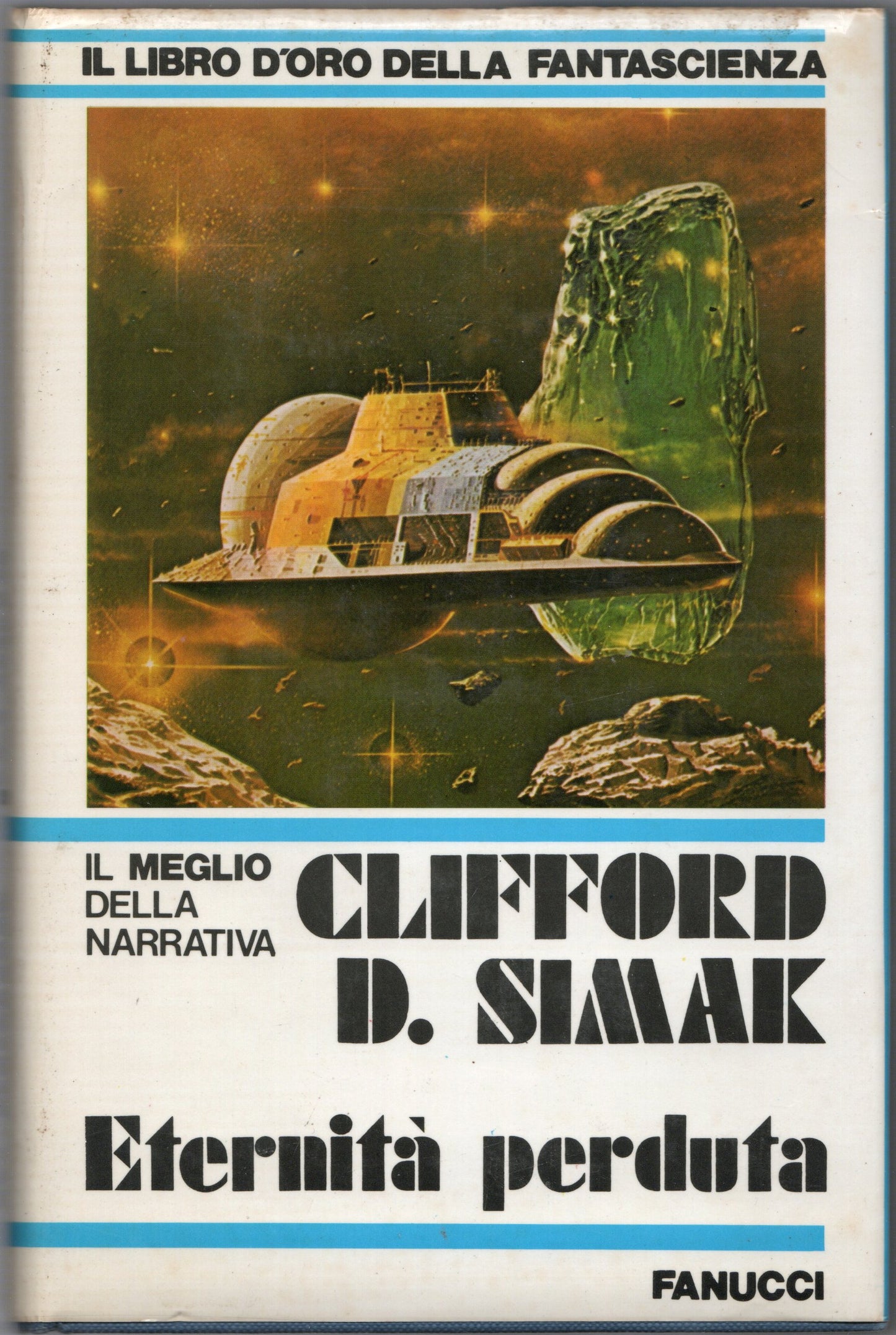 Clifford D. Simak - Eternità perduta