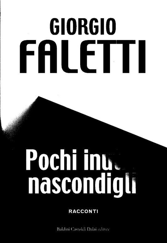 Giorgio Faletti - Pochi inutili nascondigli