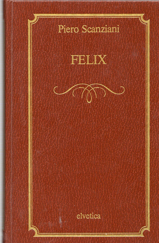 Piero Scanziani - Felix