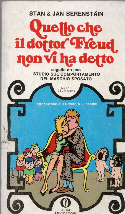 Stan e Jan Berenstain - Quello che il Dr. Freud non vi ha detto