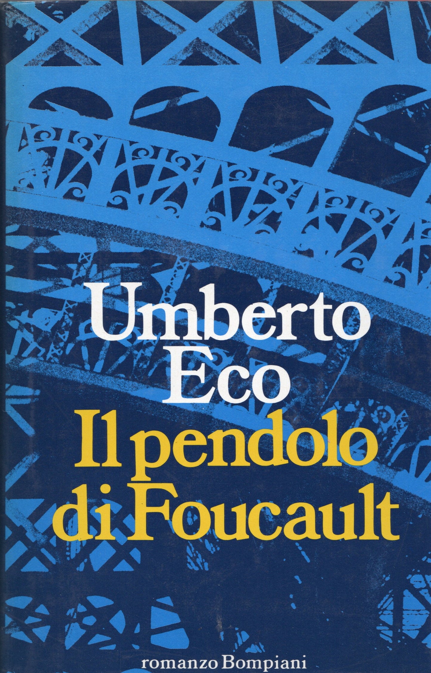 Umberto Eco - Il pendolo di Foucault