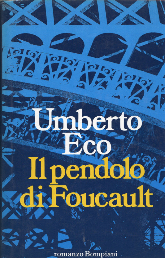 Umberto Eco - Il pendolo di Foucault