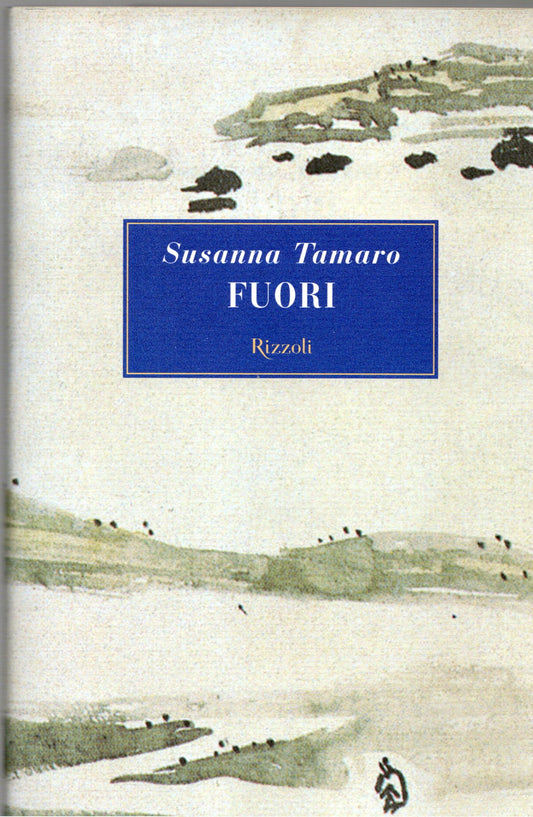 Susanna Tamaro - Fuori