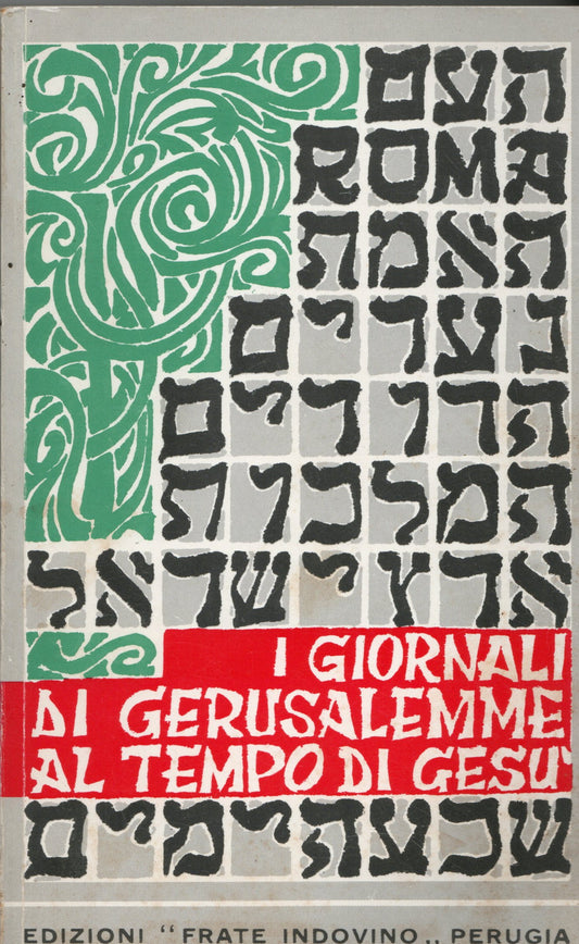 I giornali di Gerusalemme al tempo di Gesù - Mancinelli
