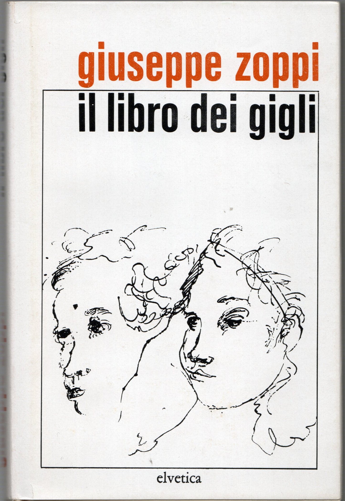 Giuseppe Zoppi - Il libro dei gigli