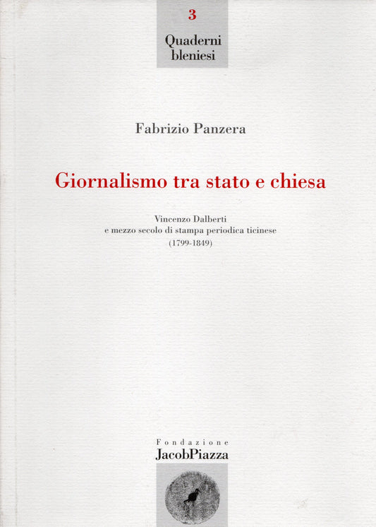 Fabrizio Panzera - Giornalismo tra stato e chiesa