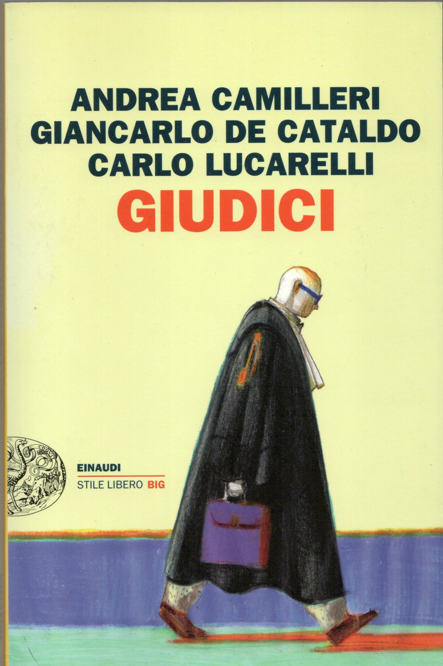 Camilleri/de Cataldo/Lucarelli - Giudici