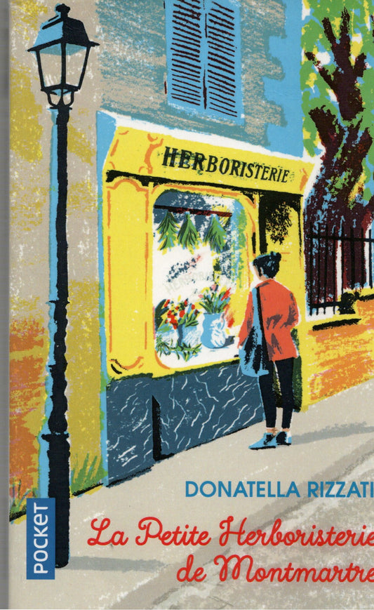 Donatella Rizzati - La petite herboristerie de Montmartre