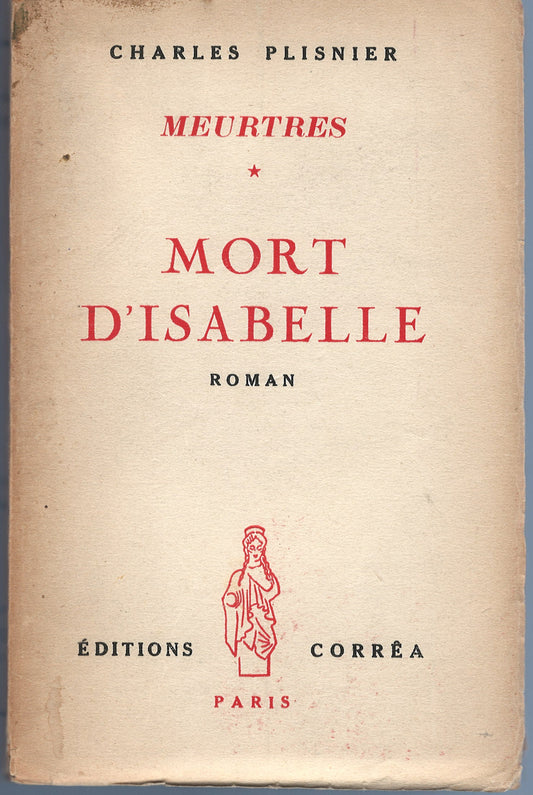 Charles Plisnier - Mort d'Isabelle