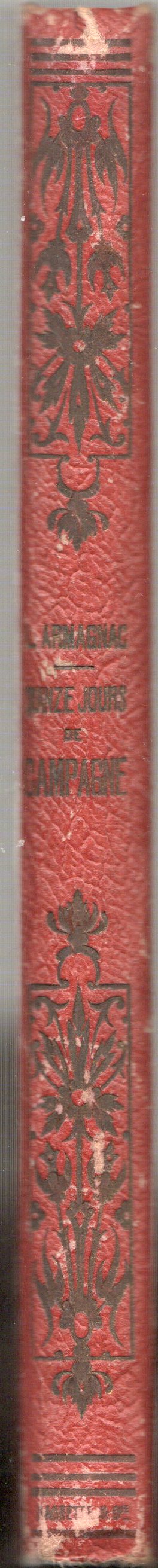 L. Armagnac - Quinze jours de campagne