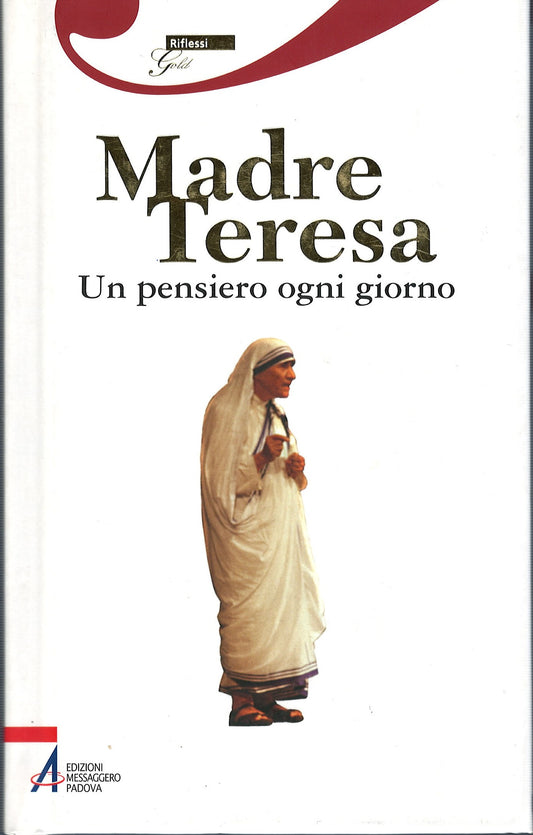 Madre Teresa - Un pensiero ogni giorno