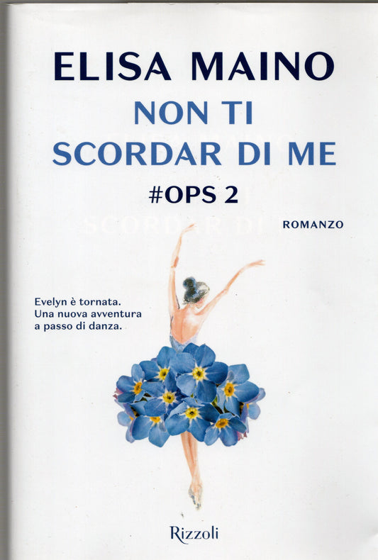 Elisa Maino - Non ti scordar di me