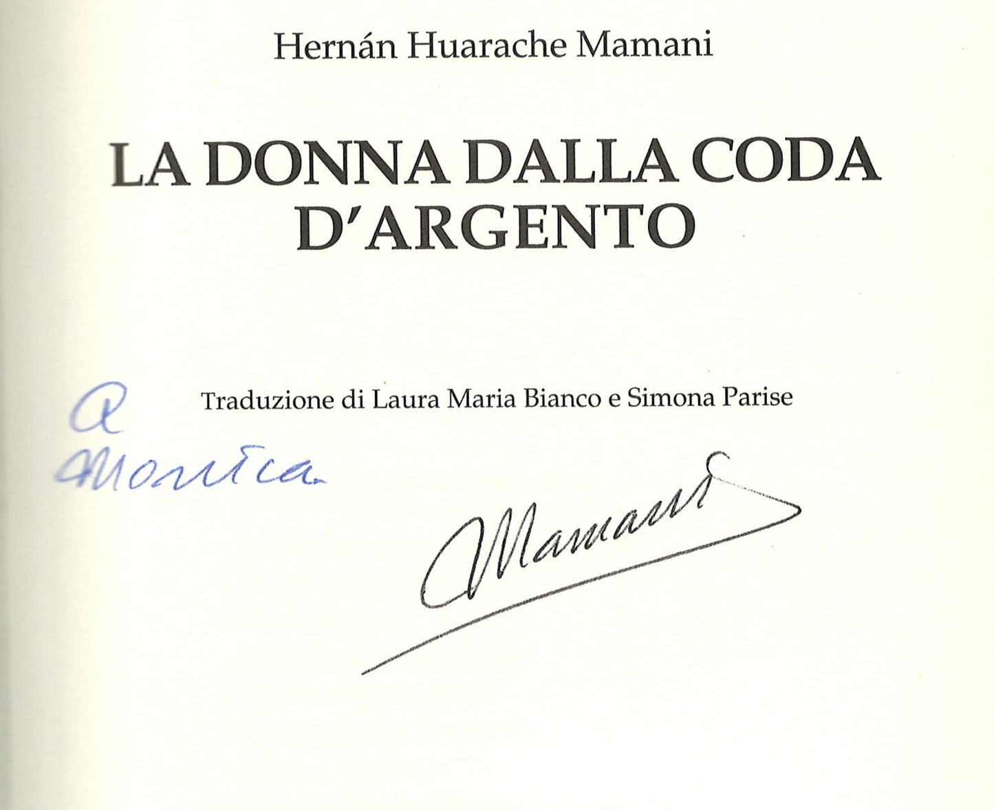 Hérnan H. Mamani - La donna dalla coda d'argento