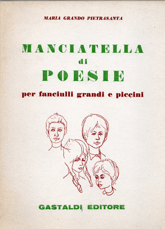 Maria Grando Pietrasanta - Manciatella di poesie