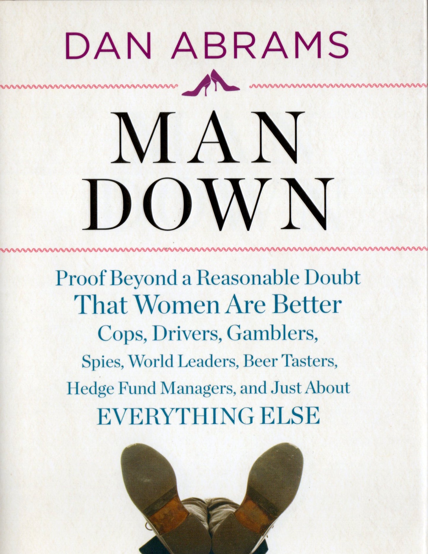 Dan Abrams - Man Down