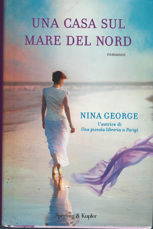 Nina George - Una casa sul mare del nord