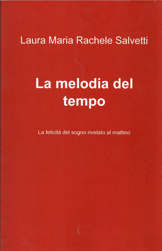 Laura Salvetti - La melodia del tempo