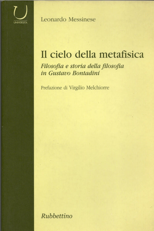 Leonardo Messinese - Il cielo della metafisica