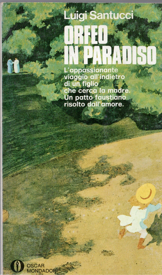 Luigi Santucci - Orfeo in paradiso
