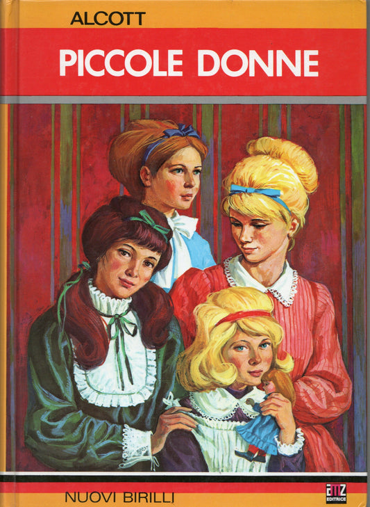 Louisa May Alcott - Piccole donne