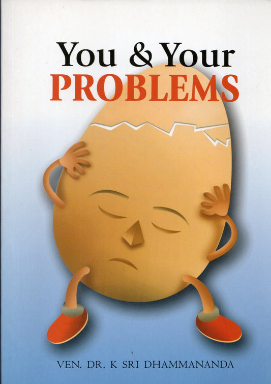 Sri Dhammananda - you & Your problems