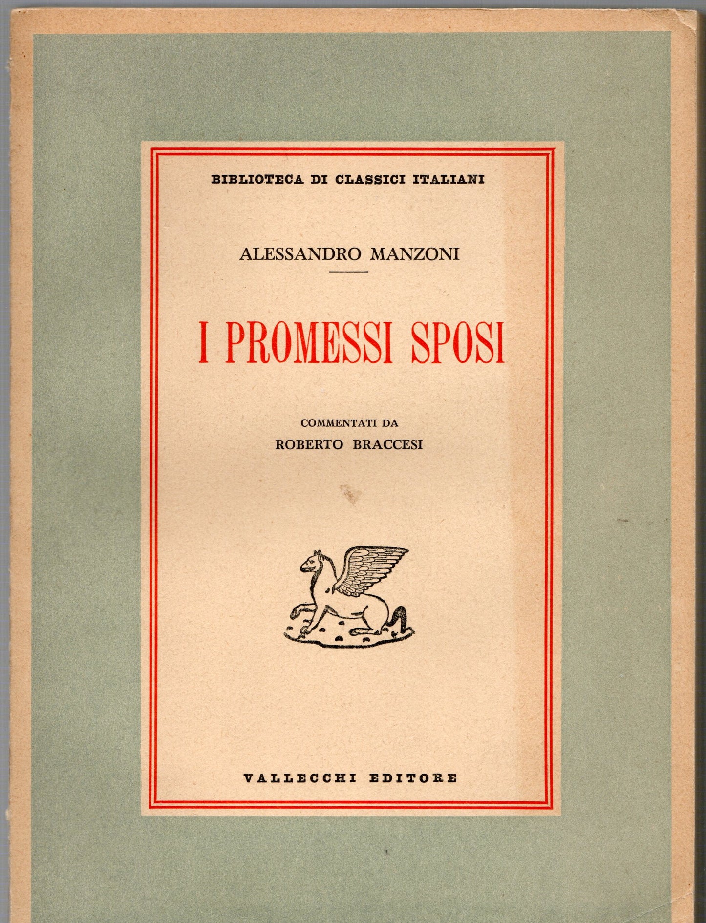 Alessandro Manzoni - I promessi sposi