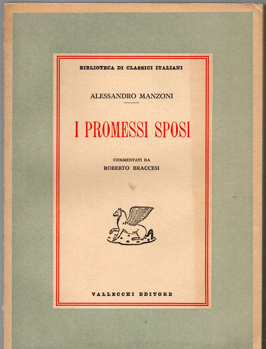 Alessandro Manzoni - I promessi sposi