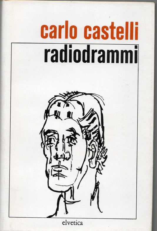 Carlo Castelli - Radiodrammi