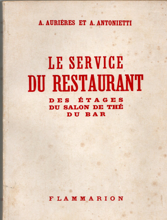 Aurières/Antonietti - Le service du restaurant
