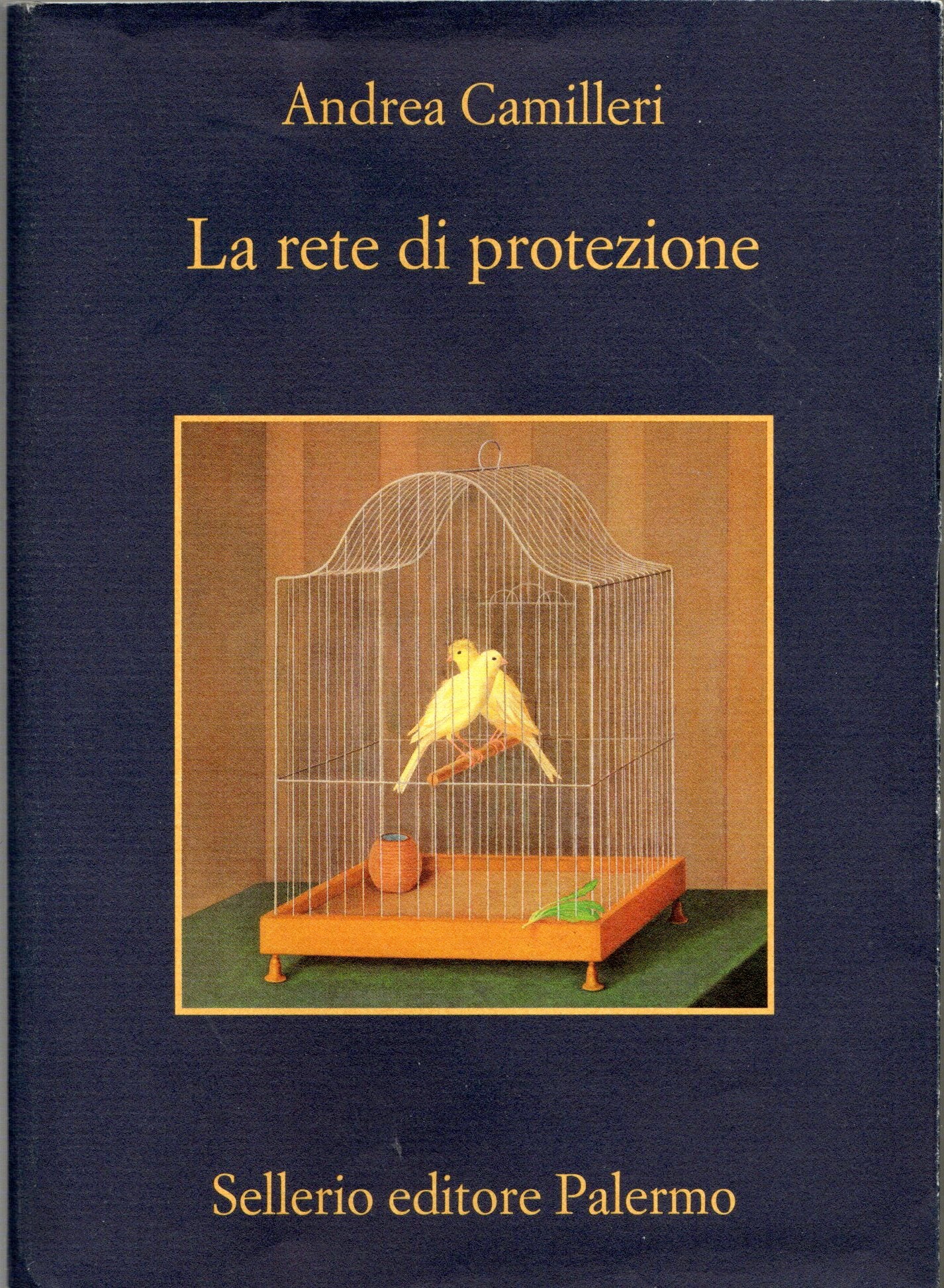 Andrea Camilleri - La rete di protezione