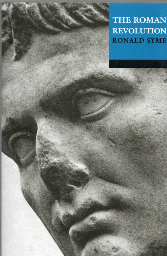 Ronald Syme - The roman revolution