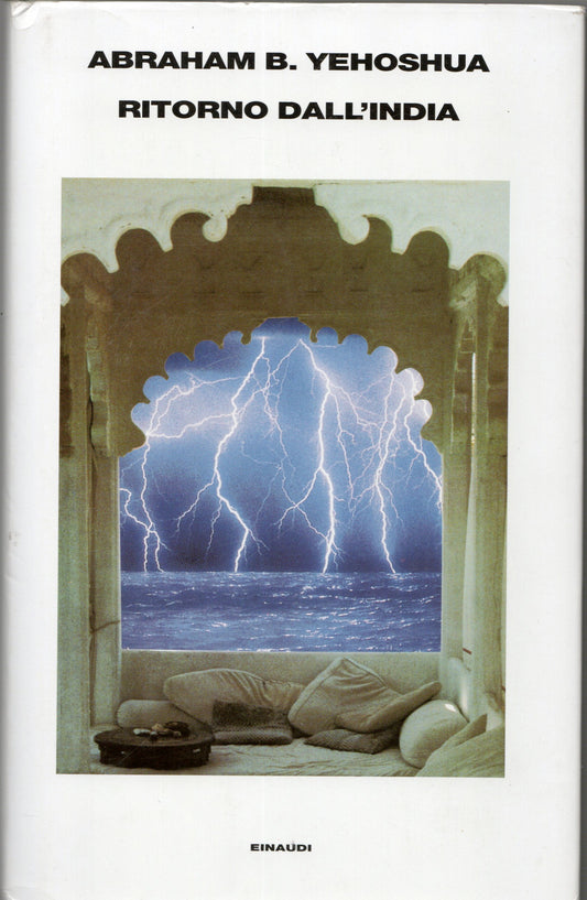 Abraham B. Yehoshua - Ritorno dall'India