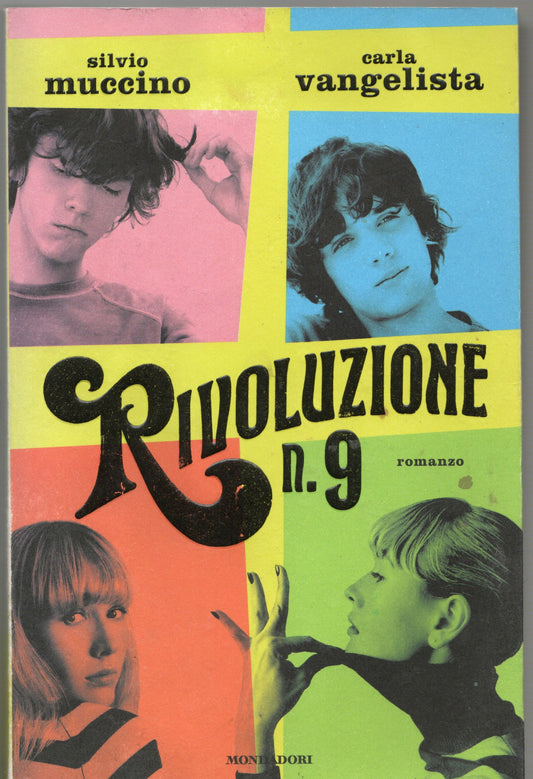 Muccino/Vangelista - Rivoluzione no. 9