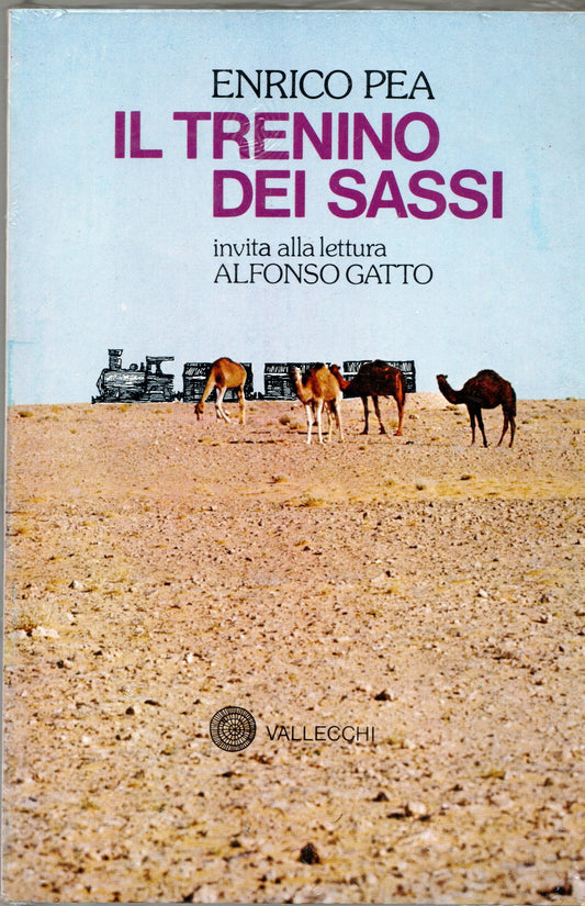 Enrico Pea - Il trenino dei sassi