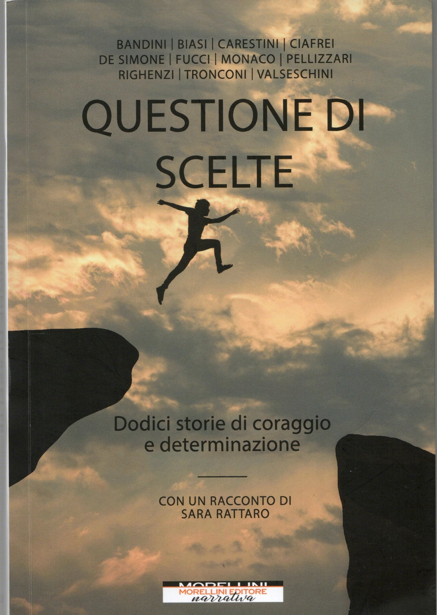 Claudio Righenzi - Questione di scelte
