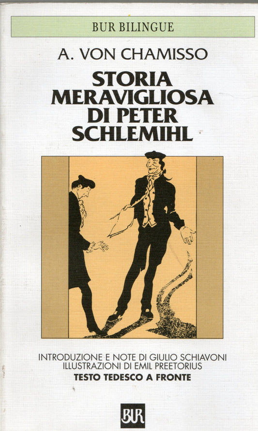 A. Von Chamisso - Storia meravigliosa di Peter Schlemihl
