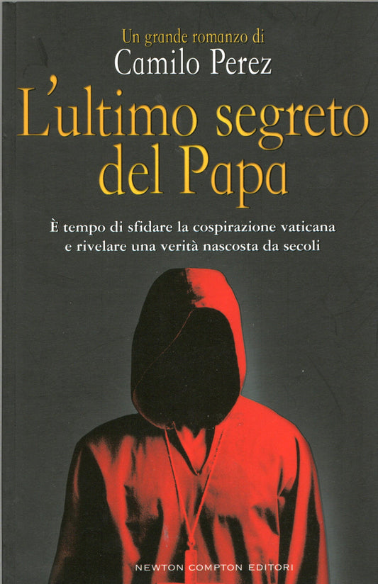 Camilo Perez - L'ultimo segreto del Papa