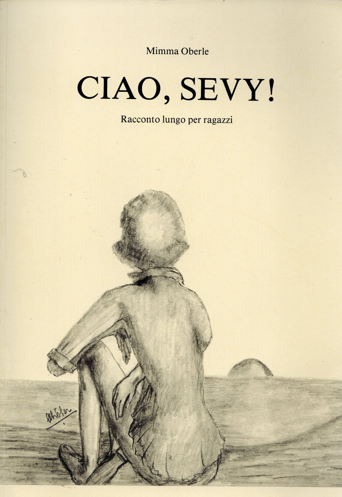 Mimma Oberle - Ciao Sevy !