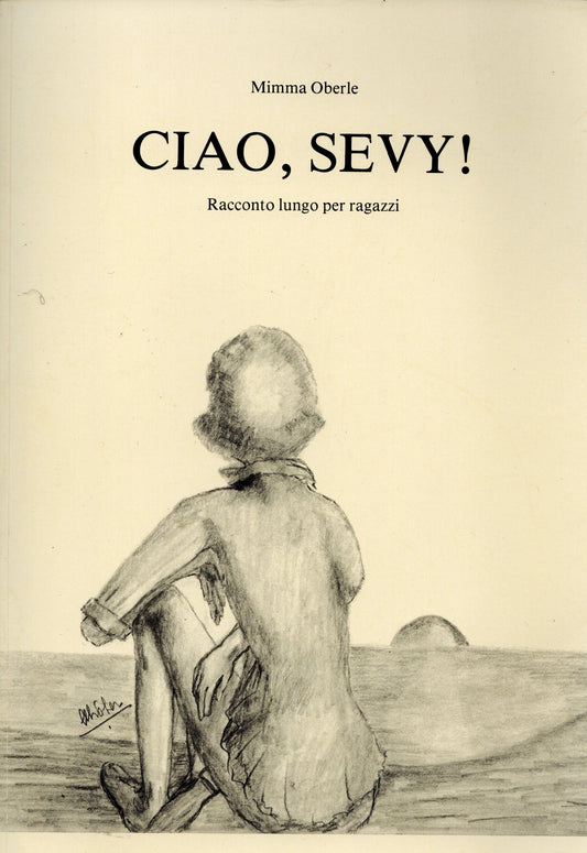 Mimma Oberle - Ciao Sevy !