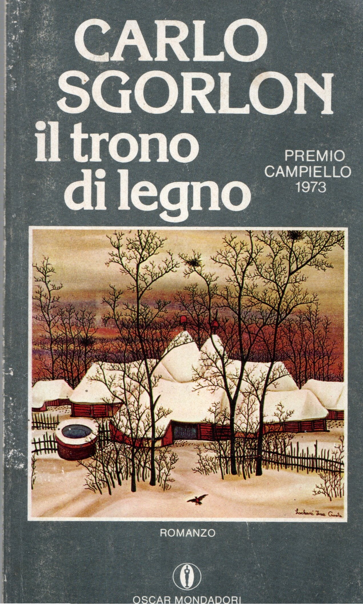 Carlo Sgorlon - Il trono di legno