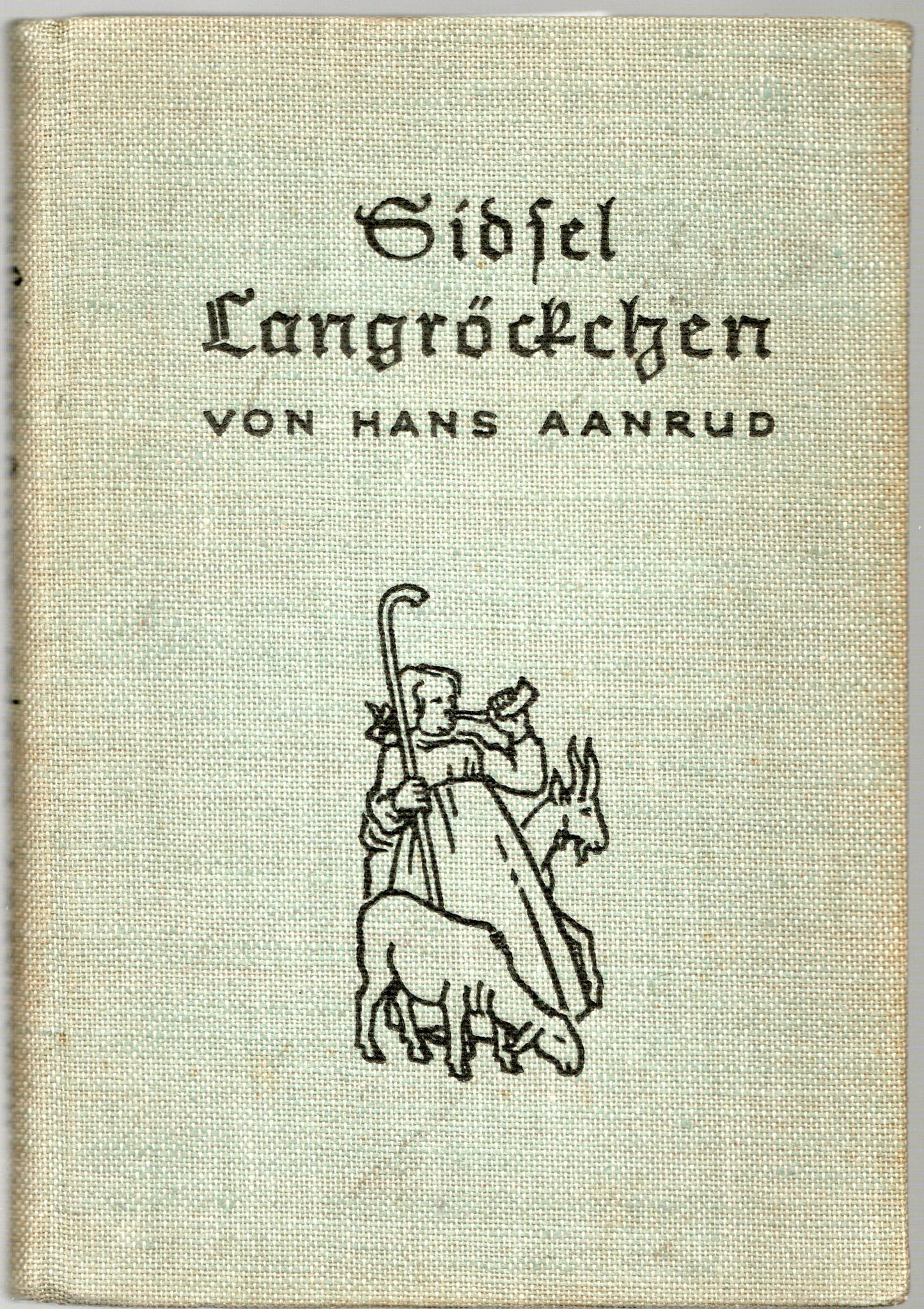 Hans Aanrud - Sidsel Langröckchen