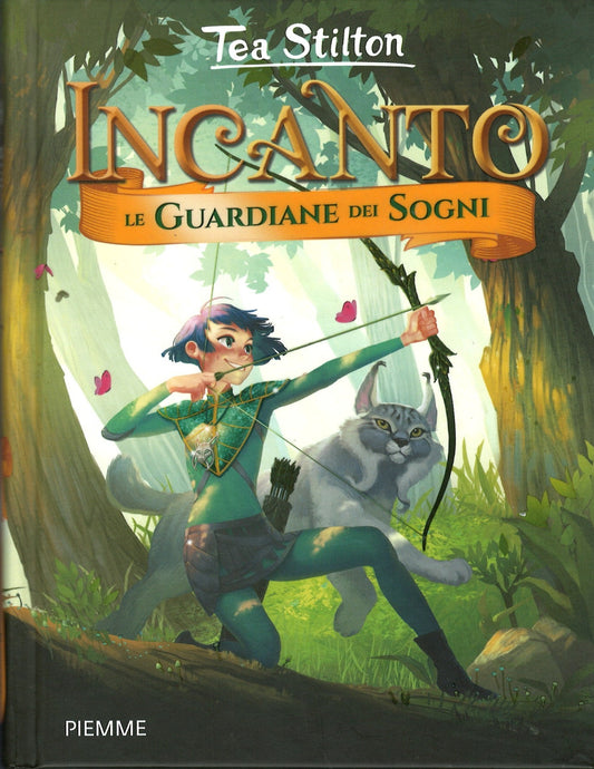 Incanto - Le guardiane dei sogni