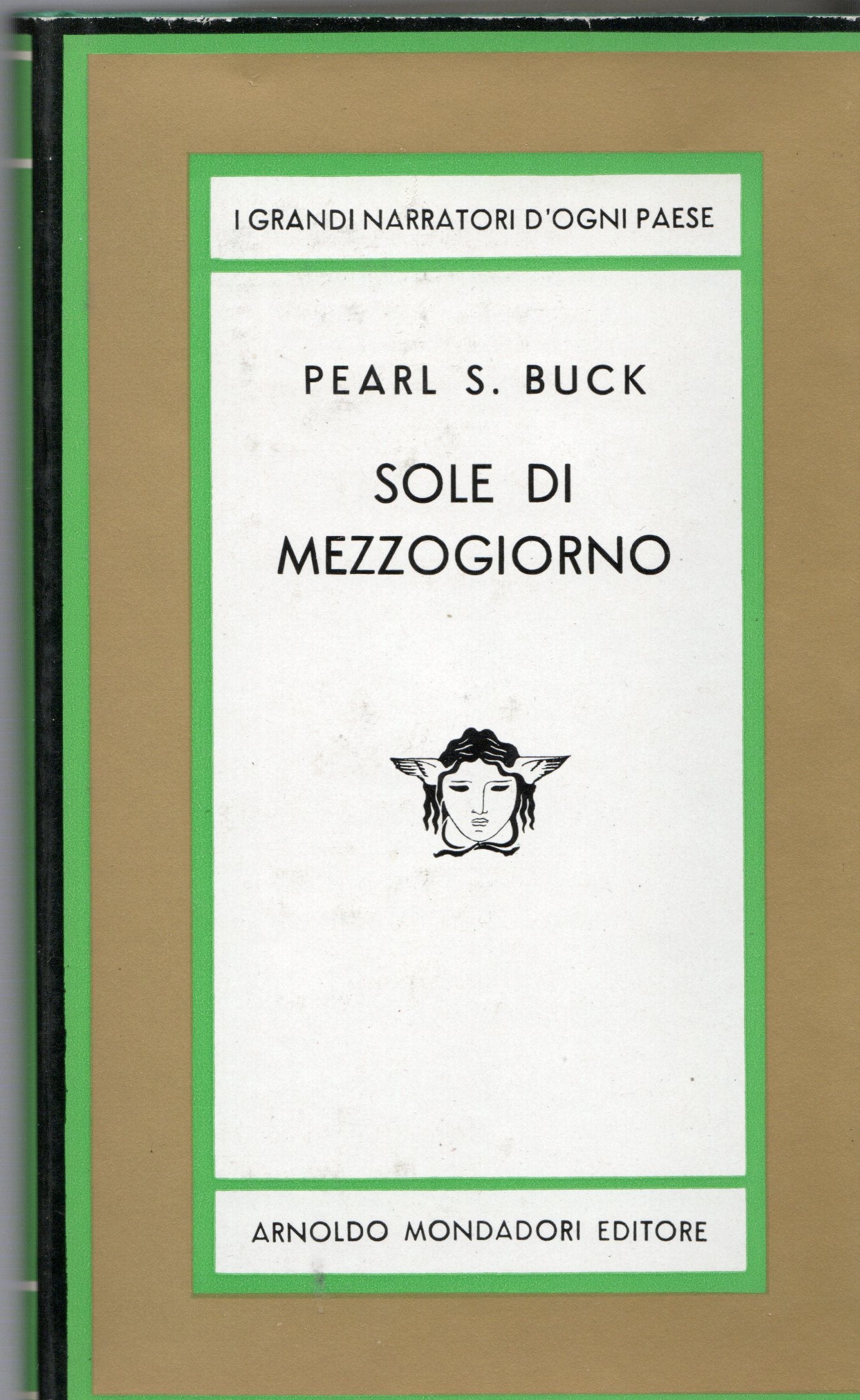 Pearl S. Buck - Sole di mezzogiorno