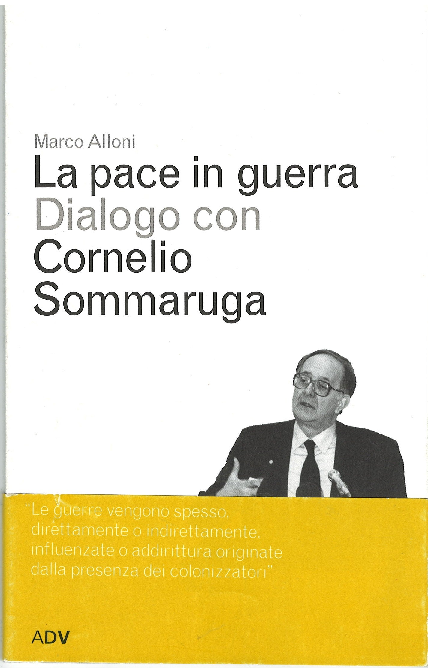 Marco Alloni - La pace in guerra